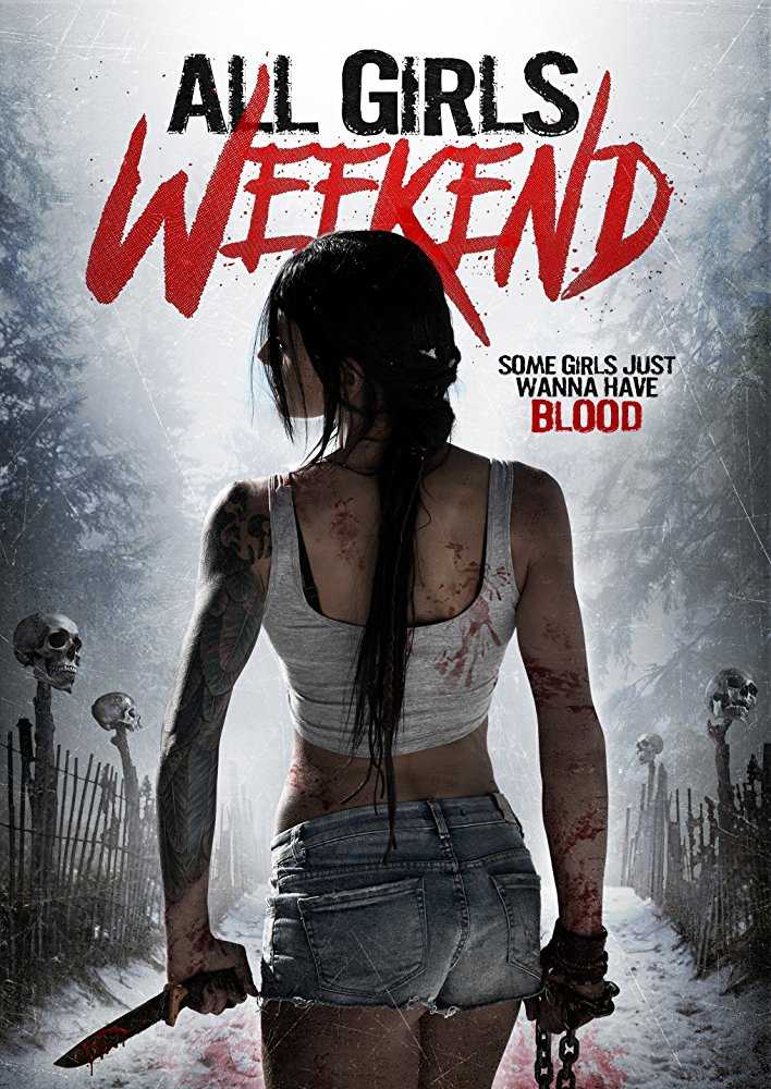 مشاهدة فيلم All Girls Weekend 2016 مترجم