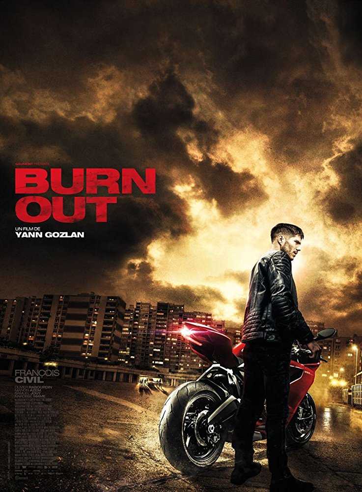 مشاهدة فيلم Burn Out 2017 مترجم