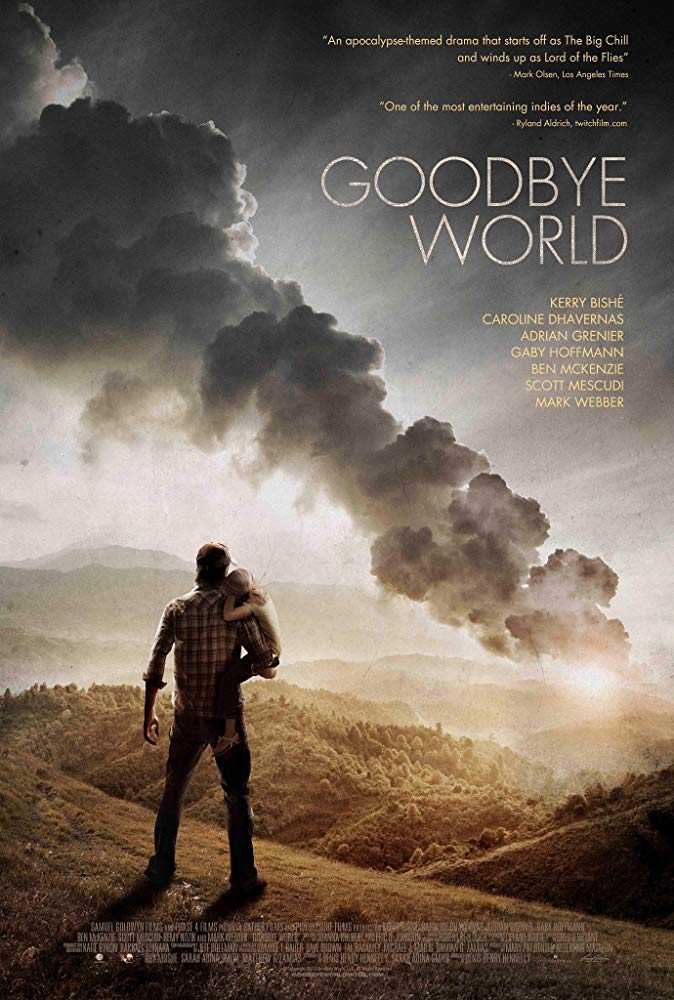 مشاهدة فيلم Goodbye World 2013 مترجم