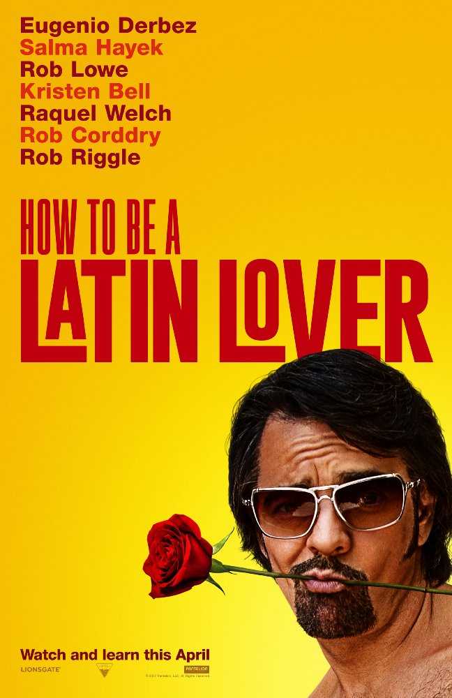 مشاهدة فيلم How to Be a Latin Lover 2017 مترجم