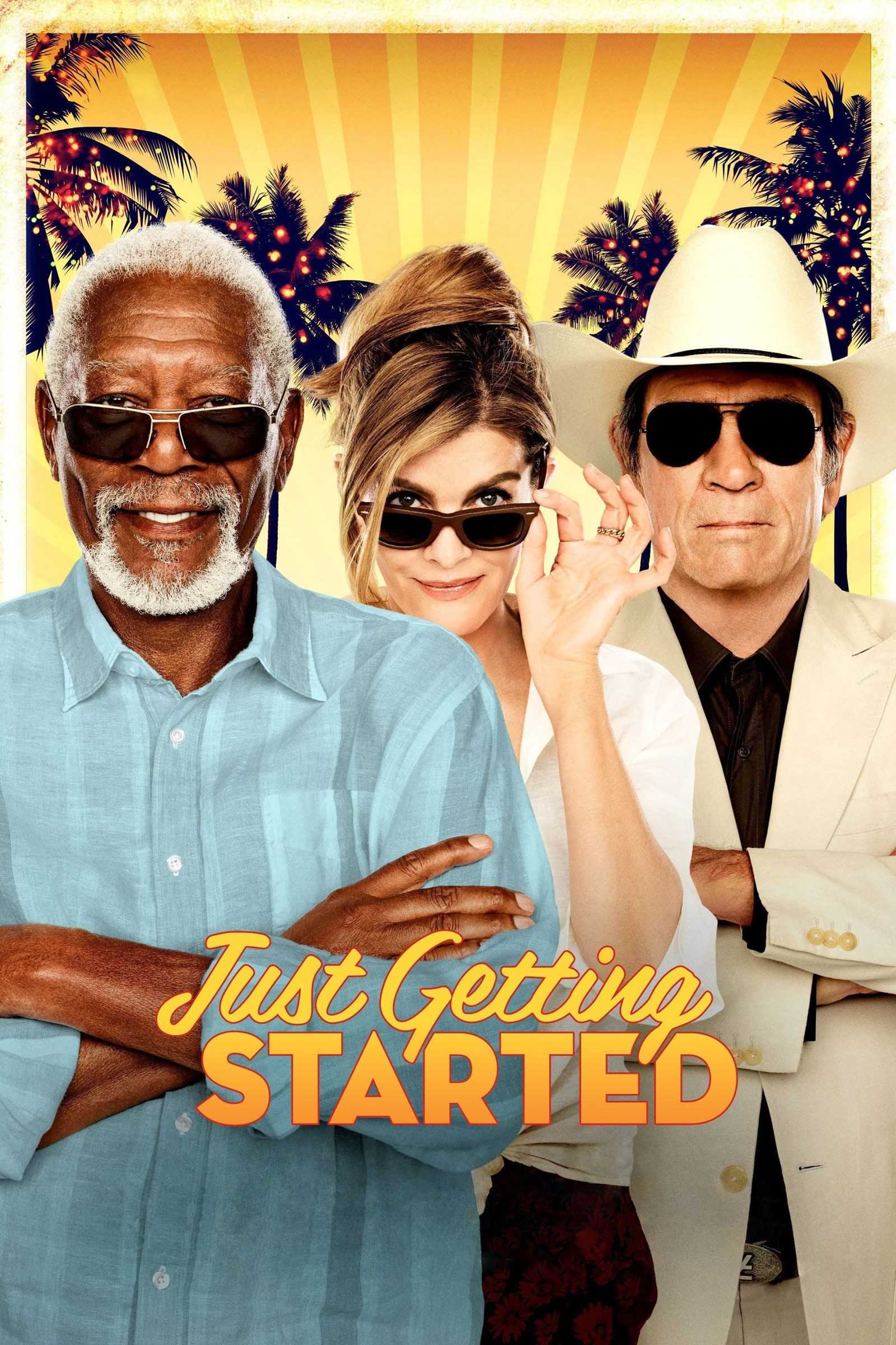 مشاهدة فيلم Just Getting Started 2017 مترجم