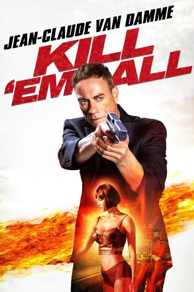 مشاهدة فيلم Kill’em All 2017 مترجم