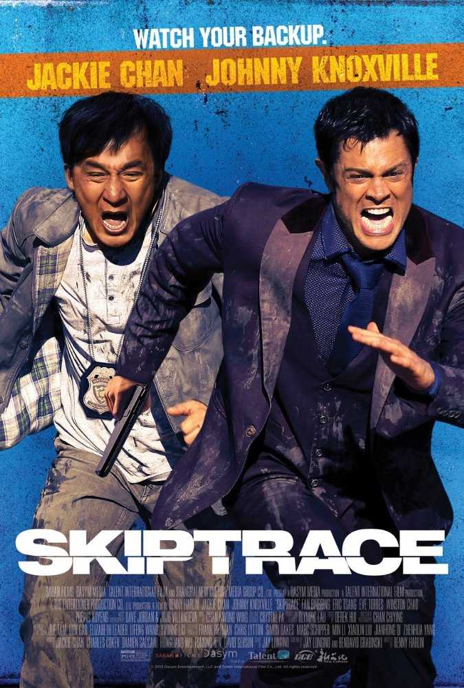 مشاهدة فيلم Skiptrace 2016 مترجم