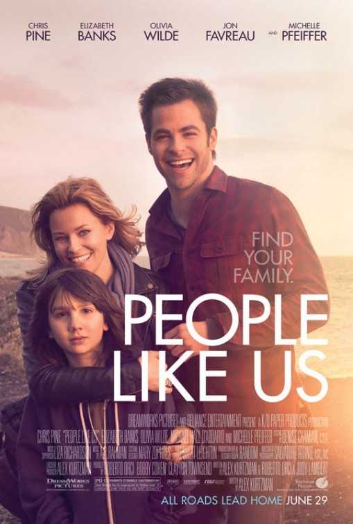 مشاهدة فيلم People Like Us 2012 مترجم