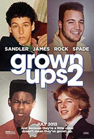 مشاهده فيلم Grown Ups 2 2013 مترجم