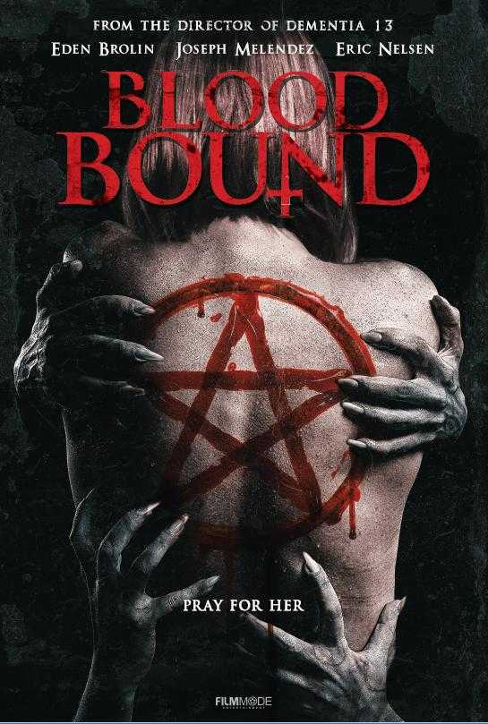 مشاهدة فيلم Blood Bound 2019 مترجم