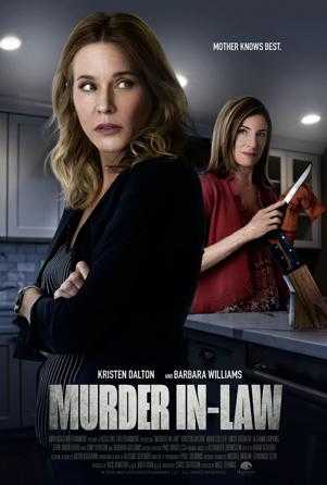 مشاهدة فيلم The Mother In Law 2019 مترجم