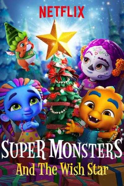 مشاهدة فيلم Super Monsters and the Wish Star 2018 مدبلج