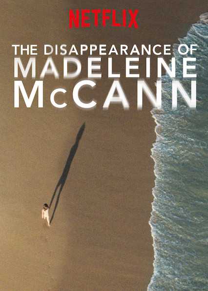 مشاهدة مسلسل The Disappearance of Madeleine McCann موسم 1 حلقة 1