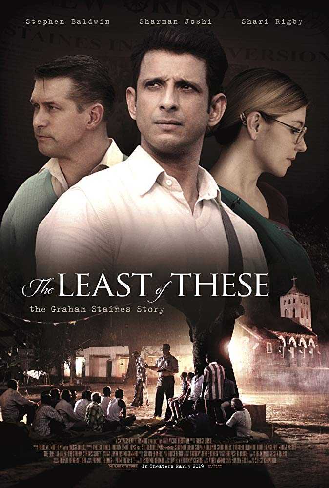 مشاهده فيلم The Least of These The Graham Staines Story 2019 مترجم