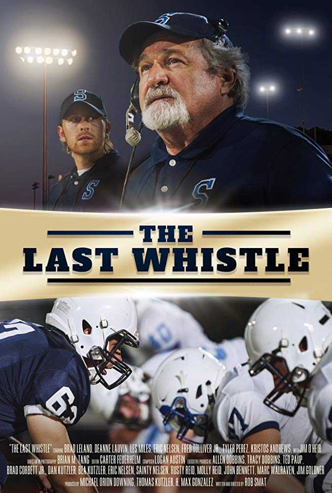 مشاهدة فيلم The Last Whistle 2019 مترجم