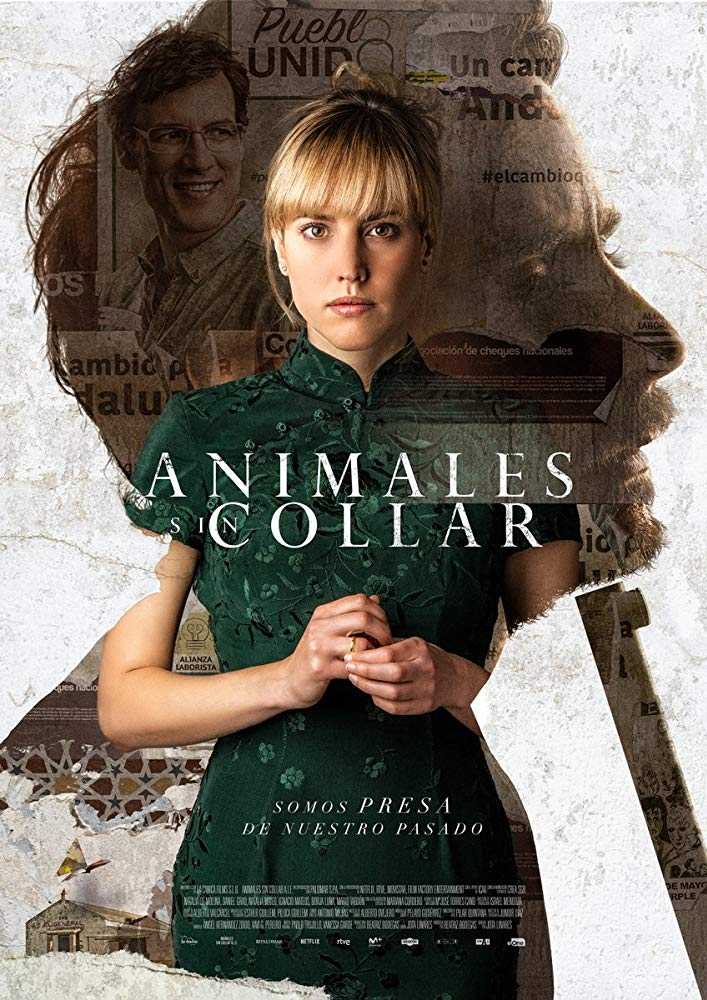 مشاهدة فيلم Animales sin collar 2018 مترجم