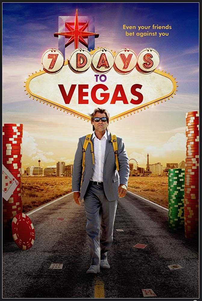 مشاهدة فيلم 7Days to Vegas 2019 مترجم