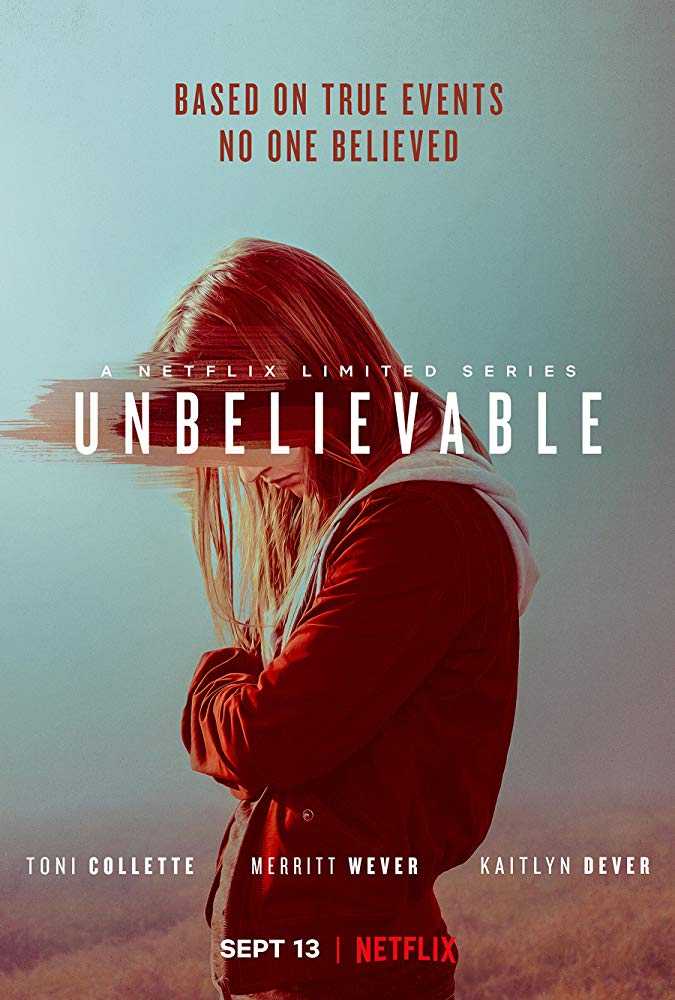 مشاهدة مسلسل Unbelievable موسم 1 حلقة 7