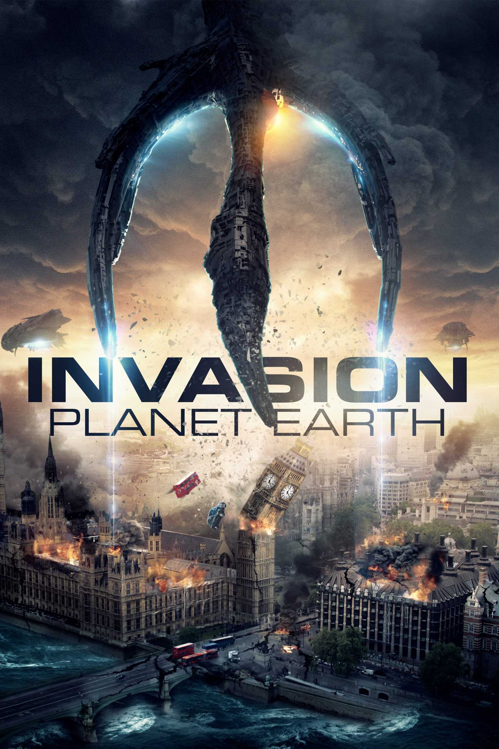 مشاهدة فيلم Invasion Planet Earth 2019 مترجم