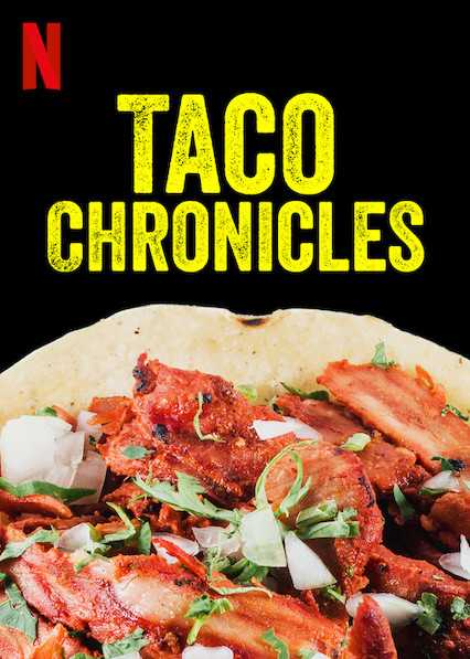 مشاهدة مسلسل Taco Chronicles موسم 1 حلقة 1