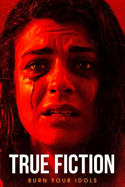 مشاهدة فيلم True Fiction 2019 مترجم