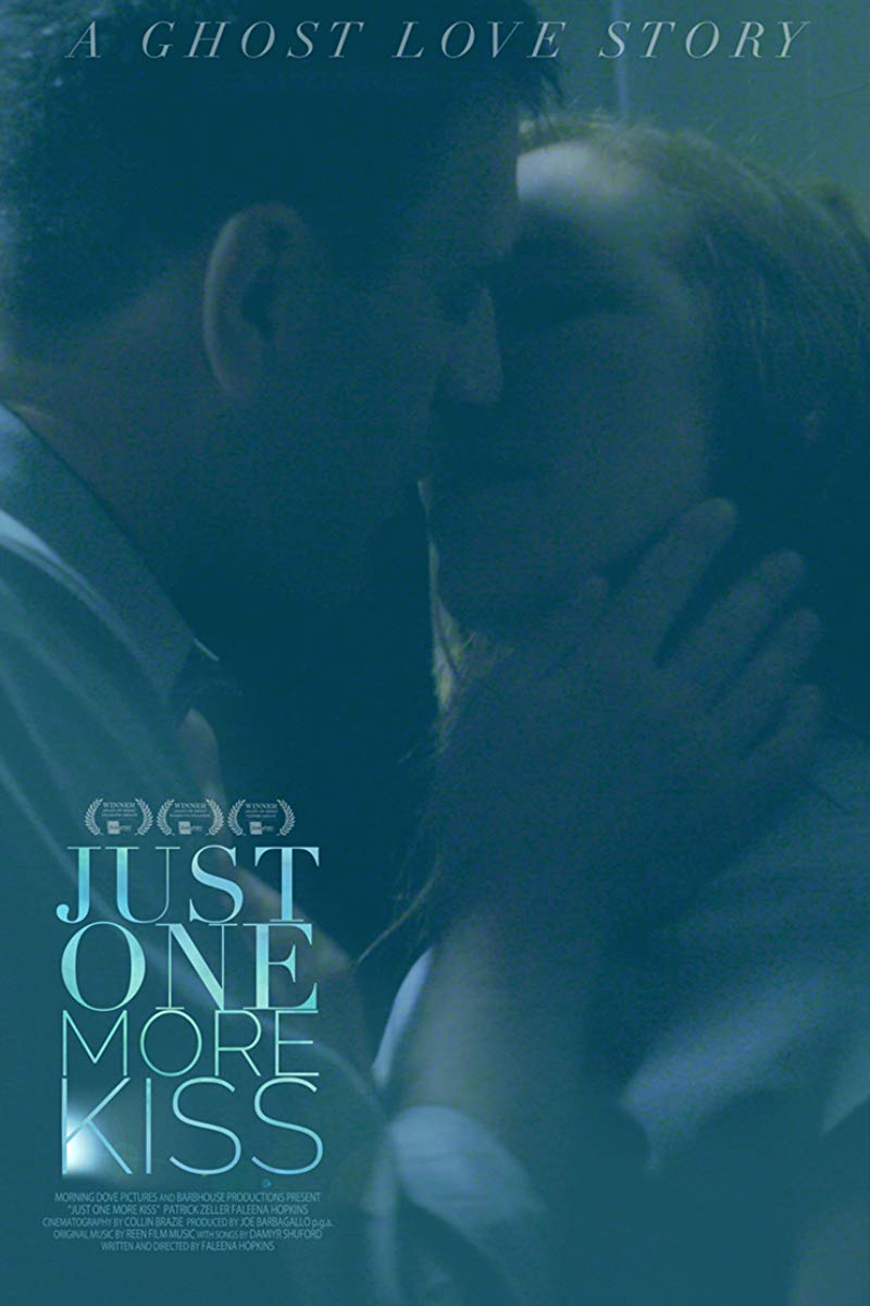 مشاهدة فيلم Just One More Kiss 2019 مترجم