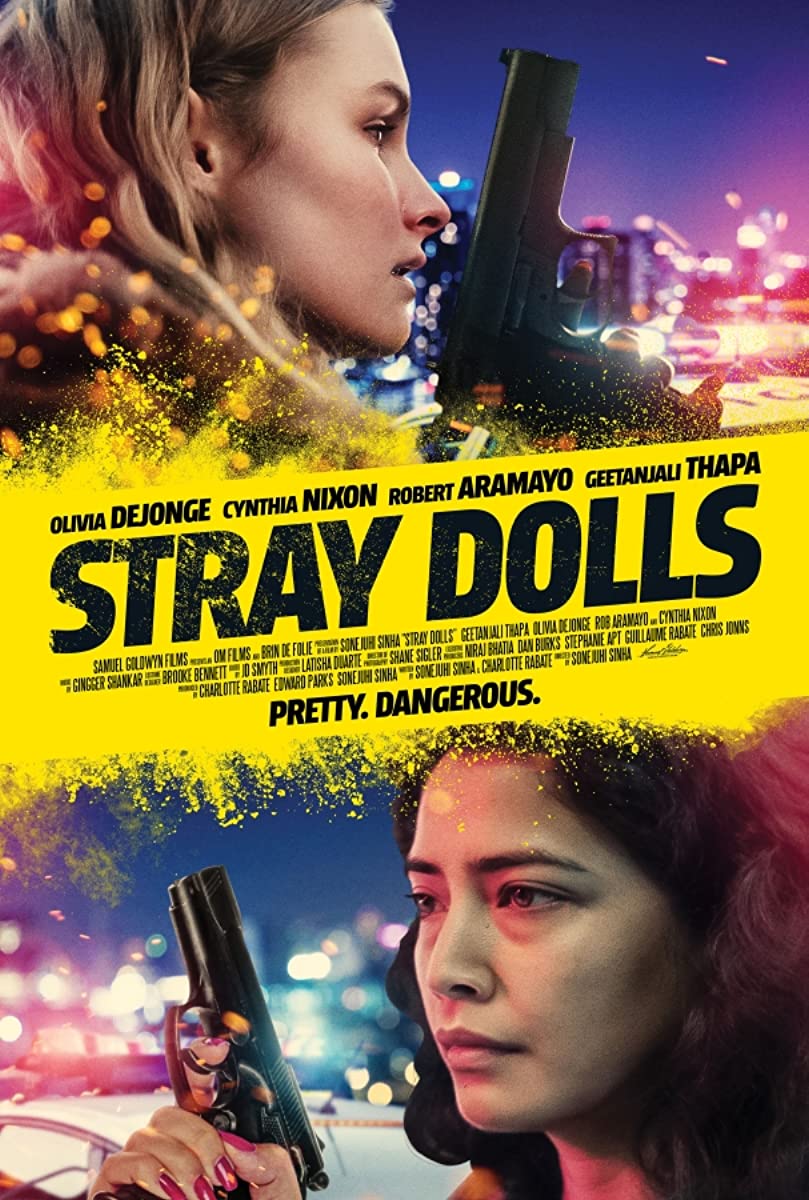 مشاهدة فيلم Stray Dolls 2019 مترجم