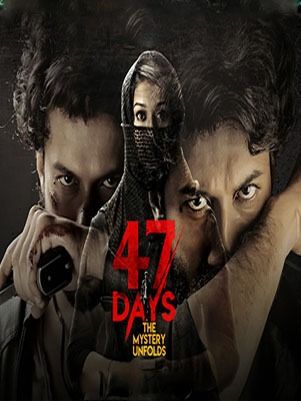 مشاهدة فيلم 47 Days 2020 مترجم