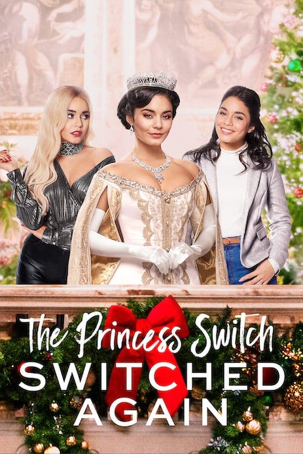 مشاهدة فيلم The Princess Switch: Switched Again 2020 مترجم