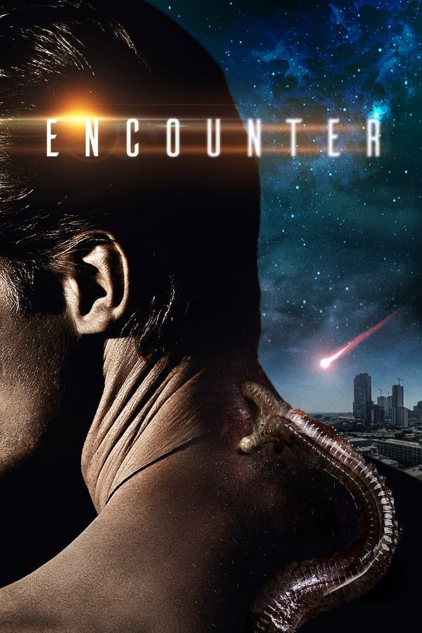 مشاهدة فيلم Encounter 2018 مدبلج