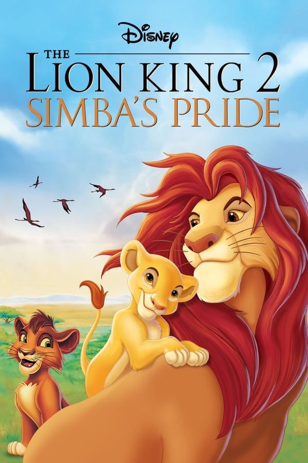 مشاهدة فيلم The Lion King 2: Simba’s Pride 1998 مدبلج