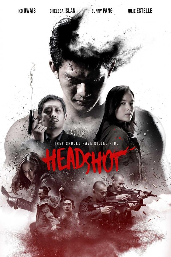 مشاهدة فيلم Headshot 2016 مترجم