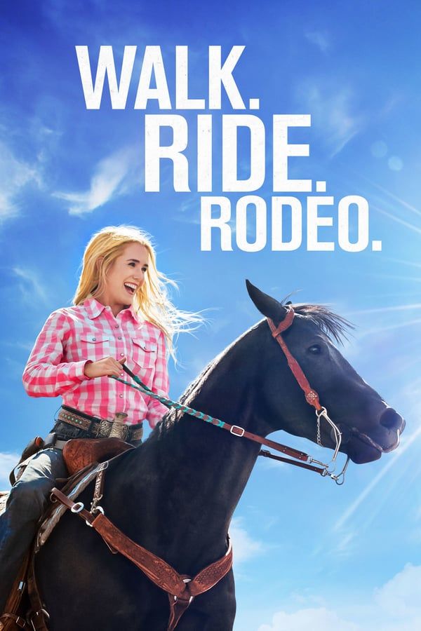 مشاهدة فيلم Walk. Ride. Rodeo 2019 مترجم