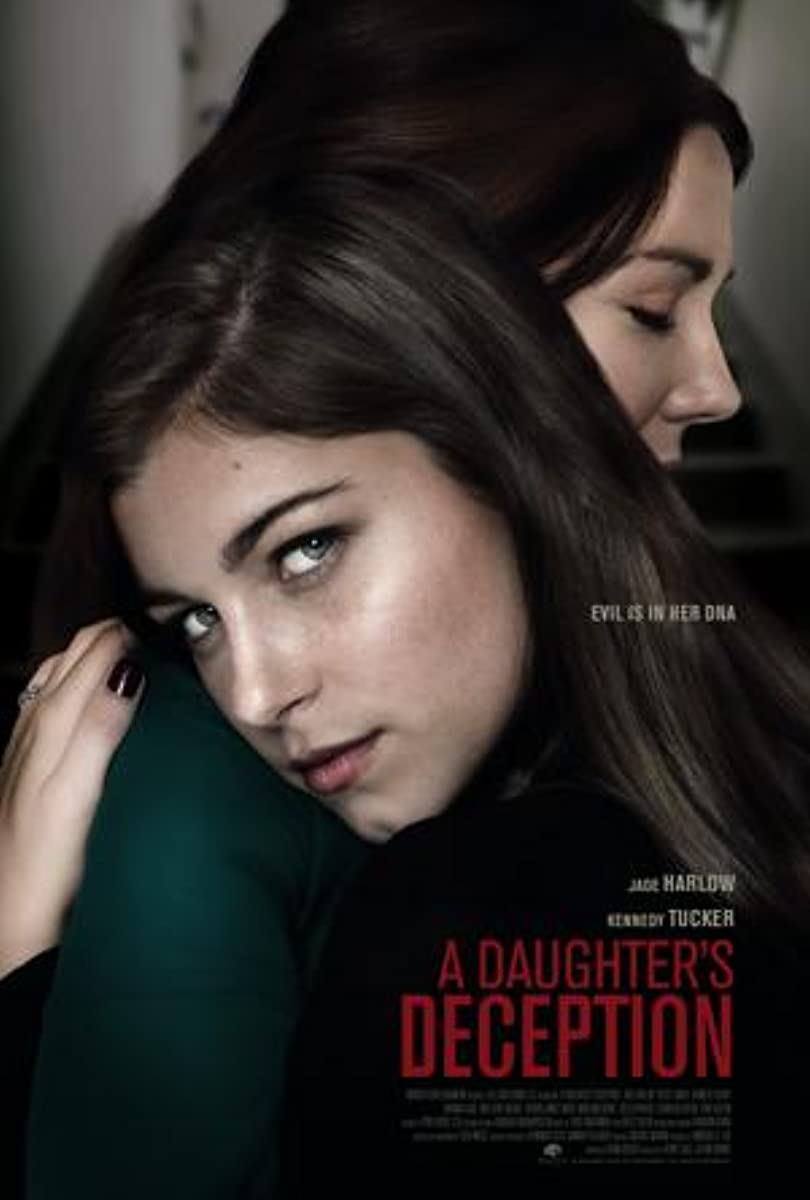 مشاهدة فيلم A Daughter’s Deception 2019 مترجم