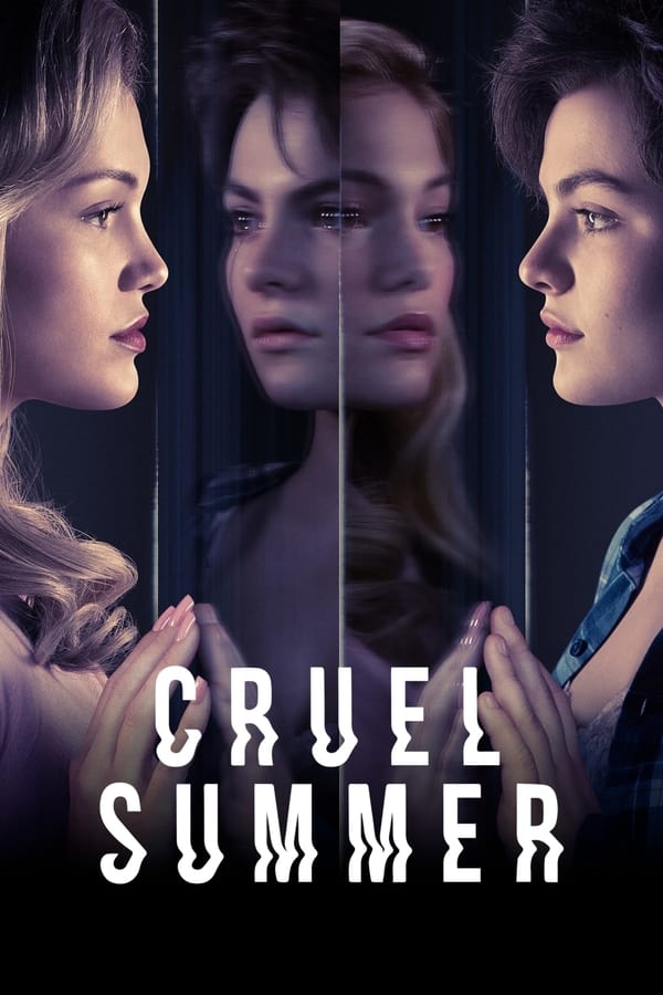 مشاهدة مسلسل Cruel Summer موسم 1 حلقة 1