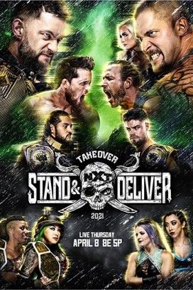 مشاهدة عرض WWE NXT TakeOver: Stand and Deliver 2021 مترجم