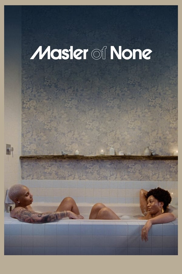 مشاهدة مسلسل Master of None موسم 3 حلقة 2