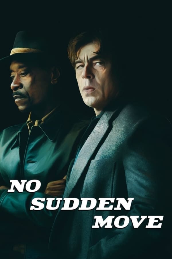 مشاهدة فيلم No Sudden Move 2021 مترجم