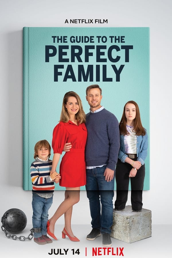 مشاهدة فيلم The Guide to the Perfect Family 2021 مترجم