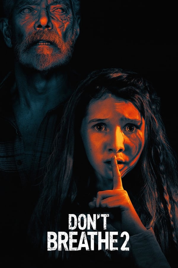 مشاهدة فيلم Don’t Breathe 2 2021 مترجم