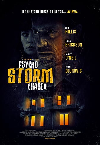 مشاهدة فيلم Psycho Storm Chaser 2021 مترجم