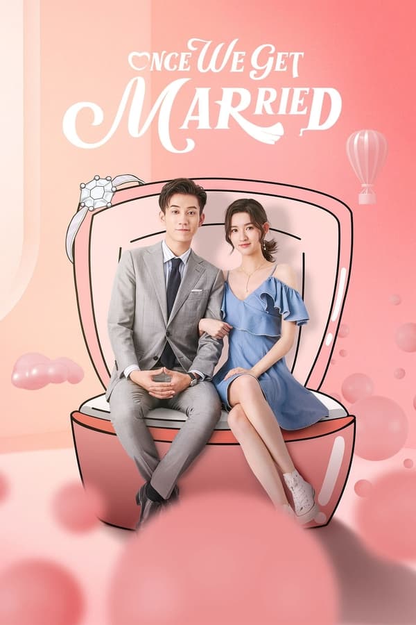 مشاهدة مسلسل Once We Get Married موسم 1 حلقة 21