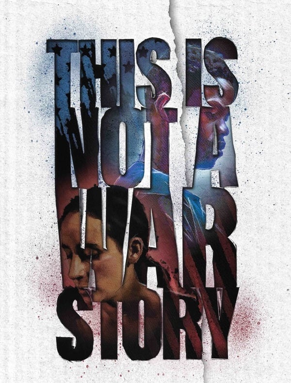 مشاهدة فيلم This Is Not a War Story 2021 مترجم