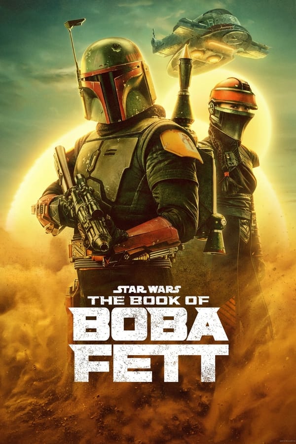 مشاهدة مسلسل The Book of Boba Fett موسم 1 حلقة 2