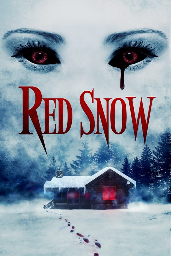 مشاهدة فيلم Red Snow 2021 مترجم