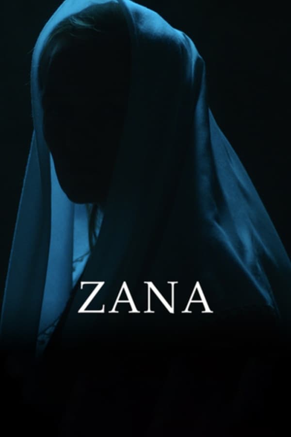 مشاهدة فيلم Zana 2019 مترجم