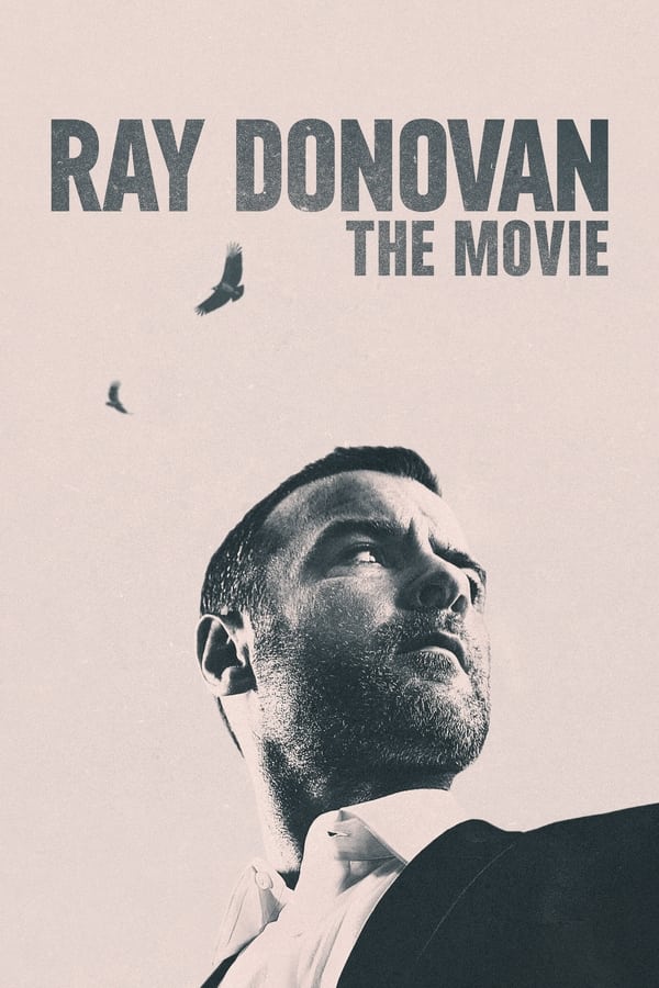 مشاهدة فيلم Ray Donovan: The Movie 2022 مترجم