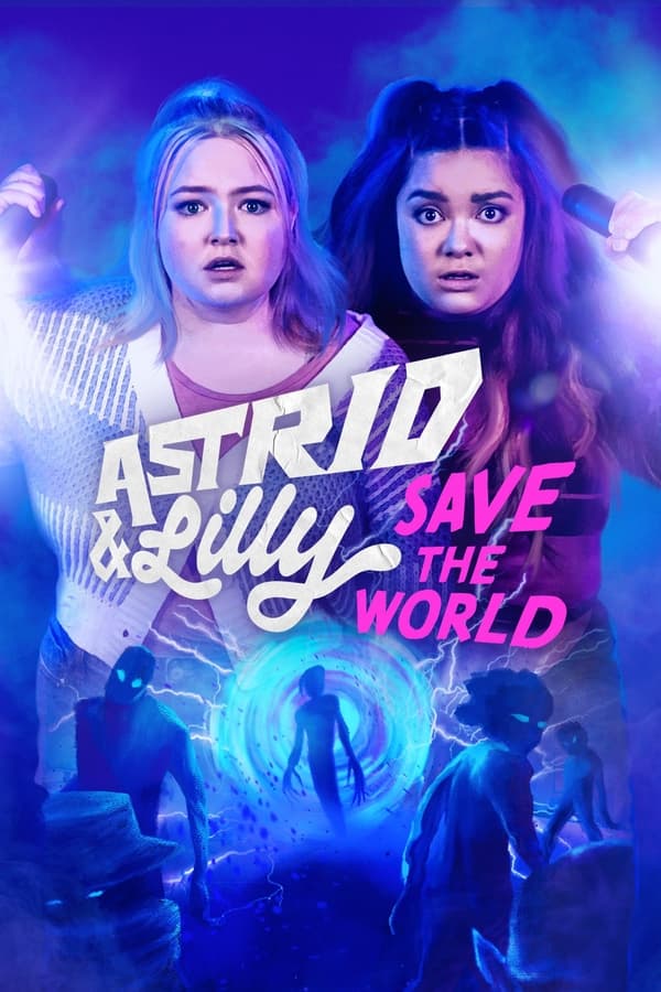 مشاهدة مسلسل Astrid and Lilly Save the World موسم 1 حلقة 7