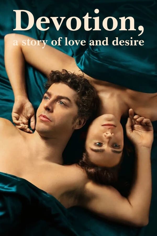 مشاهدة مسلسل Devotion, a Story of Love and Desire موسم 1 حلقة 4