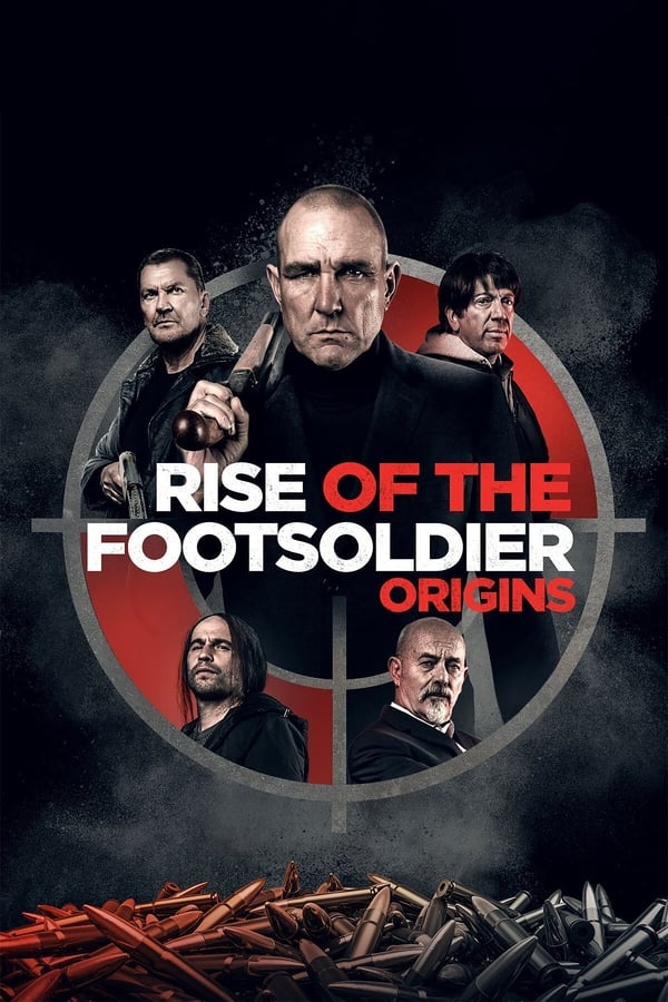 مشاهدة فيلم Rise of the Footsoldier: Origins 2021 مترجم