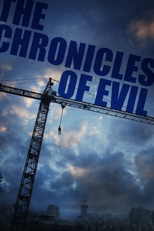 مشاهدة فيلم Chronicles of Evil 2015 مترجم