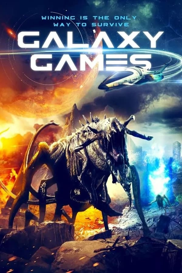 مشاهدة فيلم Galaxy Games 2022 مترجم