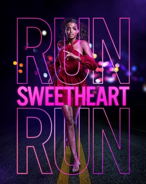 مشاهدة فيلم Run Sweetheart Run 2020 مترجم