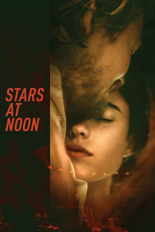 مشاهدة فيلم Stars at Noon 2022 مترجم